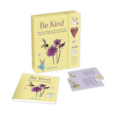 Be Kind: Includes a 52-card deck and guidebook, Anna Black