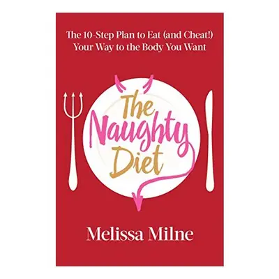 The naughty diet