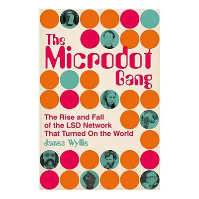 Microdot GangThe Microdot Gang
