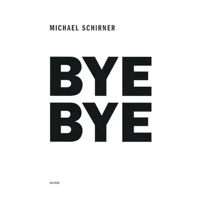 Bye