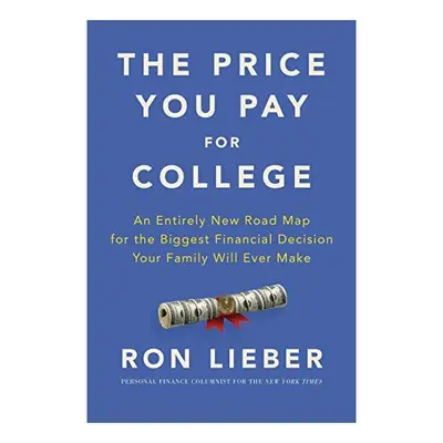 Price You Pay for College