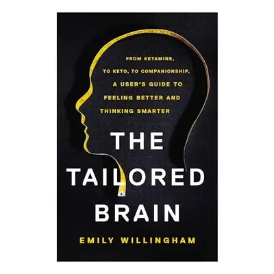 Tailored Brain