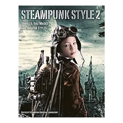 Steampunk Style - Vol. 2