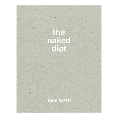 The naked diet