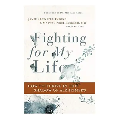 Fighting for My Life