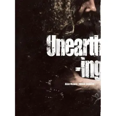 Unearthing