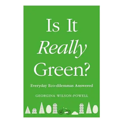 Is It Really Green?