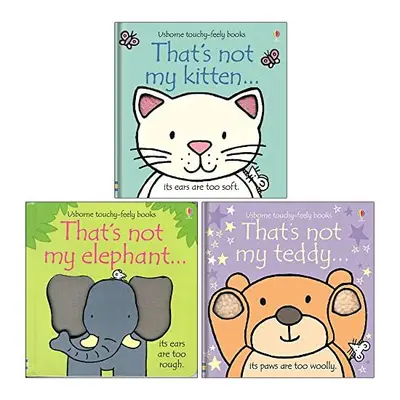 That's Not My…: Kitten, Elephant, Teddy – 3 Books Collection