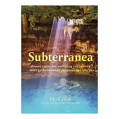Subterranea, Chris Fitch