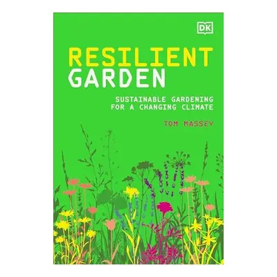 Resilient Garden, Tom Massey