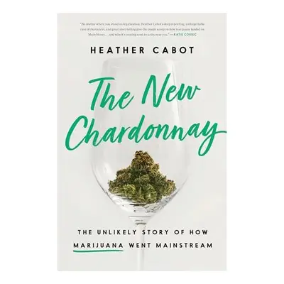 New Chardonnay, Heather Cabot