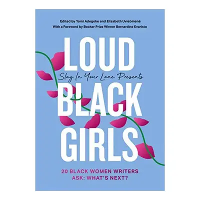 Loud Black Girls