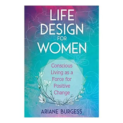 Life Design for Women