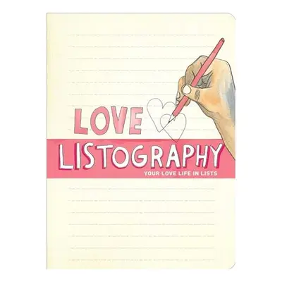 Love Listography Your Love Life In Lists, Lisa Nola