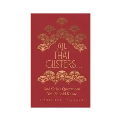 All That Glisters