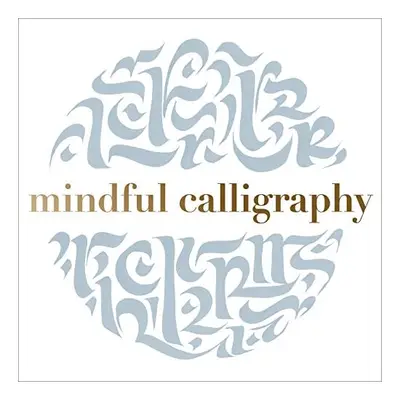 Mindful Calligraphy
