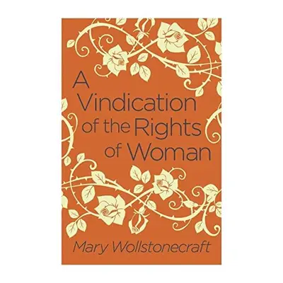 Vindication of the Rights of Woman