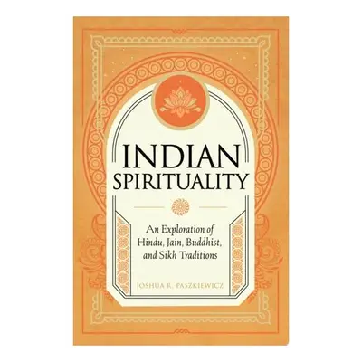 Indian Spirituality