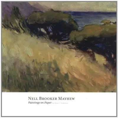 Nell Brooker Mayhew : Paintings on Paper