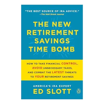 New Retirement Savings Time Bomb, Ed Slott